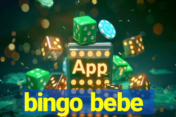 bingo bebe